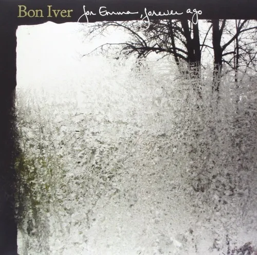 For Emma, Forever Ago (2007)