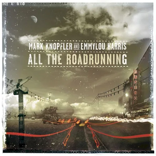 All the Roadrunning (2006)