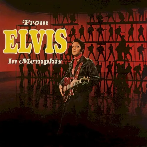 From Elvis in Memphis (1969)
