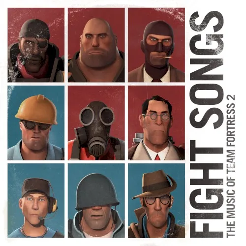 Fight Songs: The Music of Team Fortress 2 (2017)