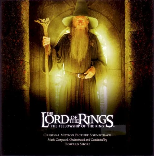 The Lord of the Rings: The Fellowship of the Ring: Original Motion Picture Soundtrack (2001)