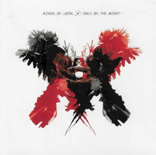 Only by the Night (2008)
