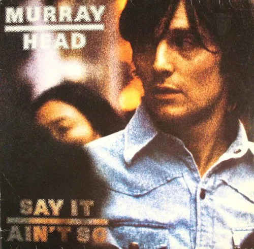 Say It Ain’t So (1975)