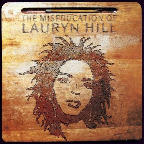The Miseducation of Lauryn Hill (1998)