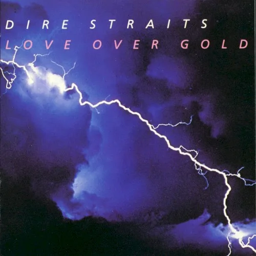 Love Over Gold (1982)