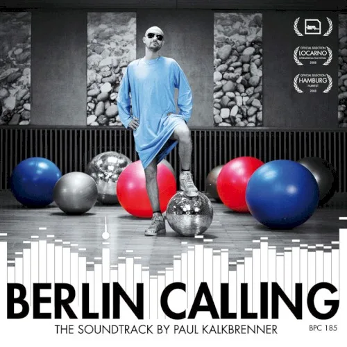 Berlin Calling: The Soundtrack (2008)