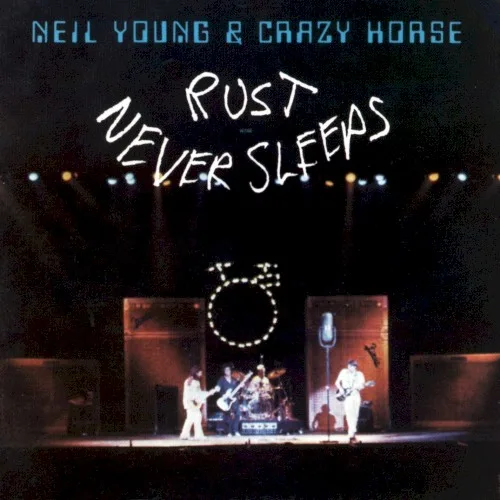 Rust Never Sleeps (1979)