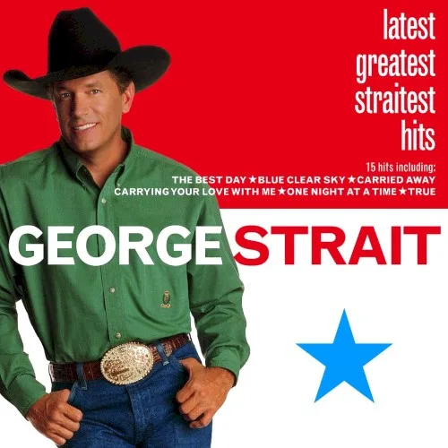 Latest Greatest Straitest Hits (2000)