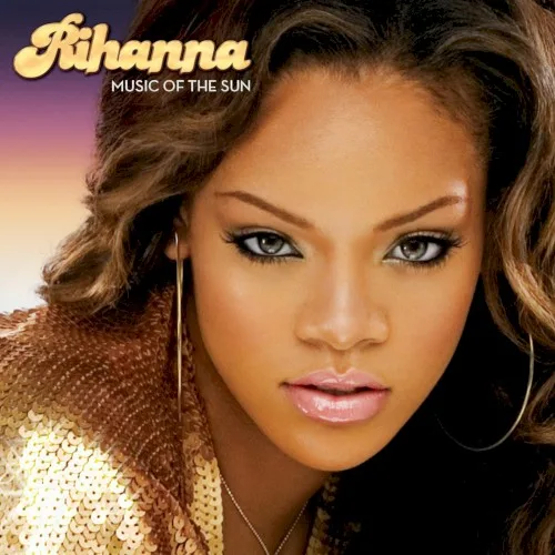 Music of the Sun (2005)