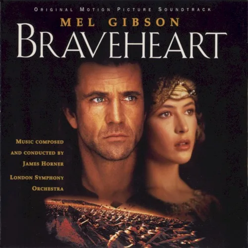 Braveheart: Original Motion Picture Soundtrack (1995)