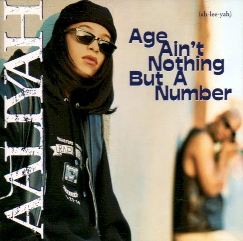 Age Ain’t Nothing but a Number (1994)