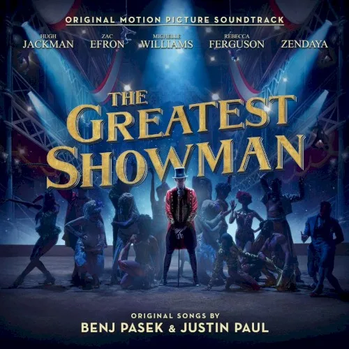 The Greatest Showman: Original Motion Picture Soundtrack (2017)