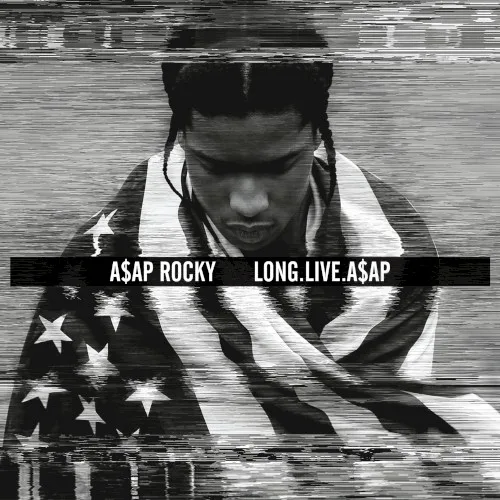 LONG.LIVE.A$AP (2013)