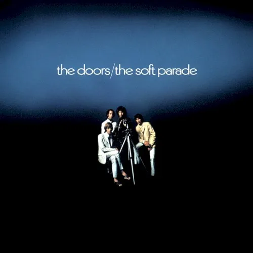 The Soft Parade (1969)