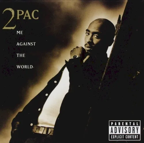Me Against the World (1995)