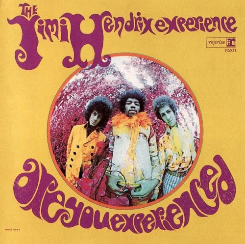 Are You Experienced (1967)