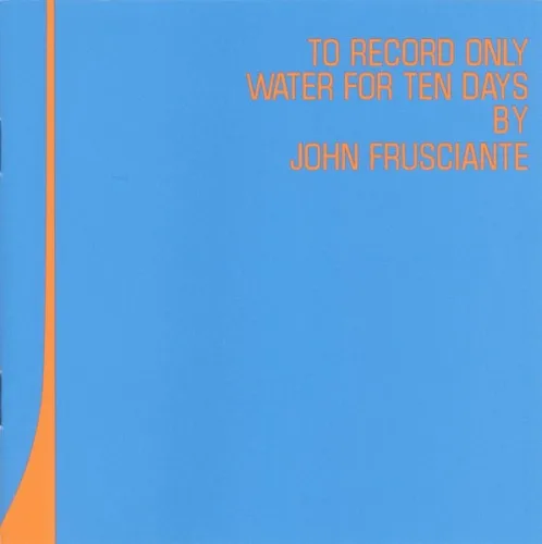 To Record Only Water for Ten Days (2001)