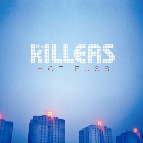 Hot Fuss (2004)