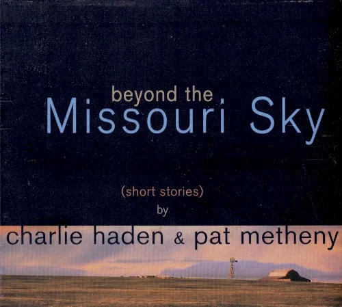 Beyond the Missouri Sky (Short Stories) (1997)