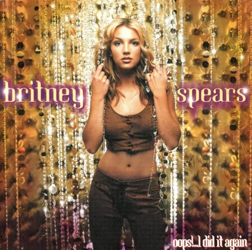 Oops!…I Did It Again (2000)