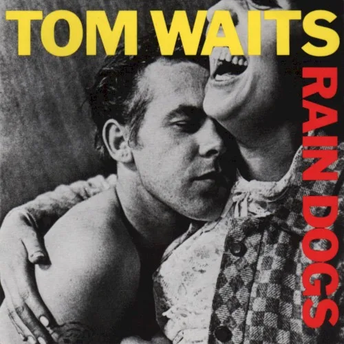 Rain Dogs (1985)