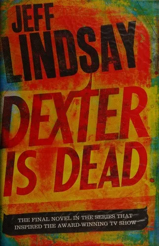 Dexter is dead (2015)