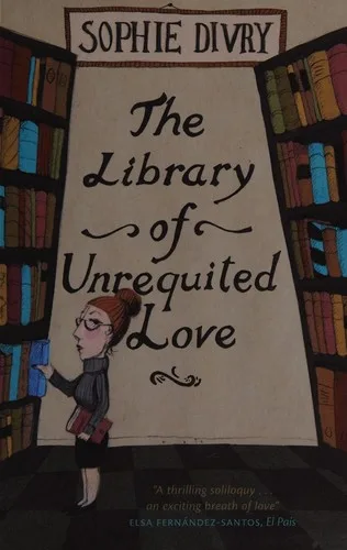 The library of unrequited love (2013)