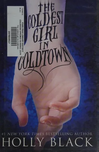 The Coldest Girl in Coldtown (2013)