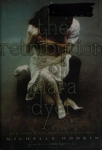 The Retribution of Mara Dyer (Mara Dyer Series, Book 3) (2014)