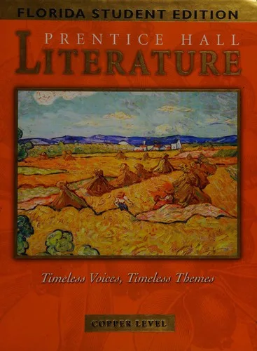 Prentice Hall Literature--Timeless Voices, Timeless Themes--Copper Level (2002)