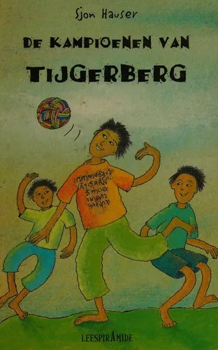 De kampioenen van Tijgerberg (2001)