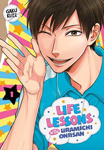 Life Lessons with Uramichi Oniisan