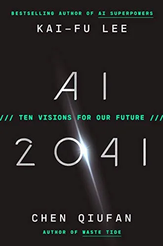 AI 2041 (2021)