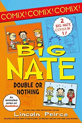 Big Nate - Double or Nothing (What Could Possibly Go Wrong? / Here Goes Nothing) (2021)