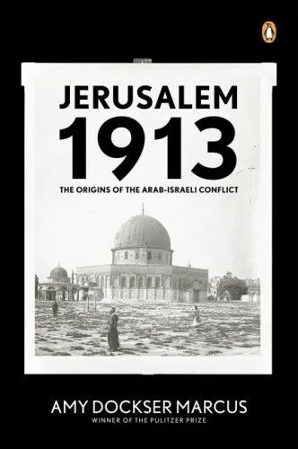 Jerusalem 1913 (2007)