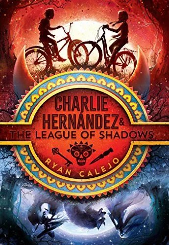 Charlie Hernández & the league of shadows (2018)