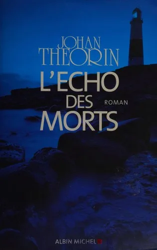 L'écho des morts (2010)