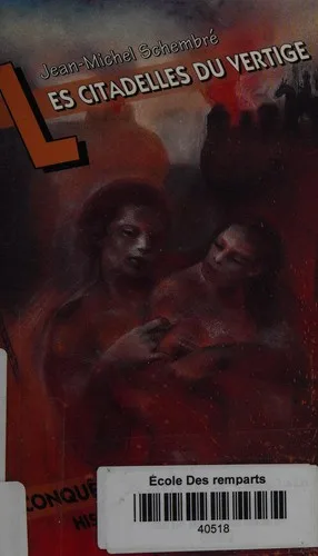 Les citadelles du vertige (1998)