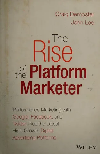 The rise of the platform marketer (2015)