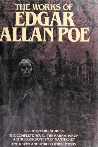 The Works of Edgar Allan Poe [68 stories, 31 poems] (1985)