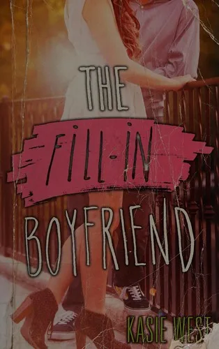 The fill-in boyfriend (2015)