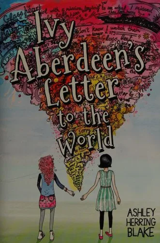 Ivy Aberdeen’s Letter to the World (2018)