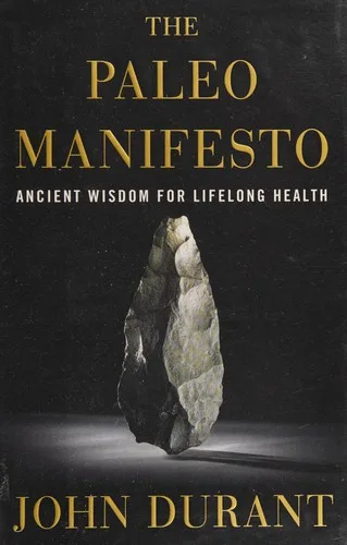 The paleo manifesto (2013)