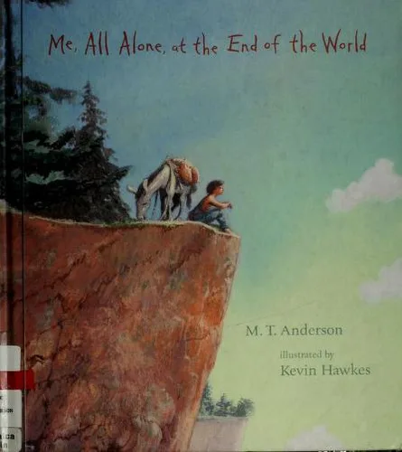 Me, All Alone, at the End of the World (2005)