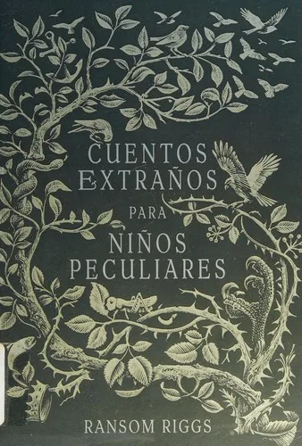 Cuentos extraños para niños peculiares (2016)