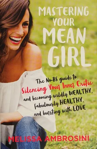 Mastering your mean girl (2016)