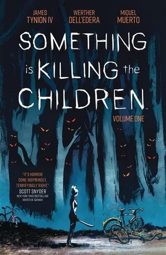 Something is Killing the Children, Vol. 1 (2020)