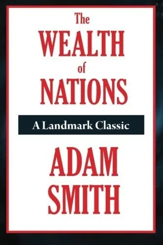 The Wealth of Nations (1776)