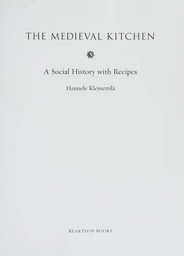 The medieval kitchen (2012)