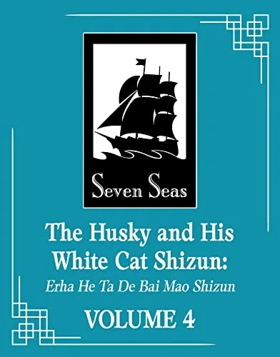 The Husky & His White Cat Shizun -- Erha He Ta De Bai Mao Shizun Vol. 3 (2023)